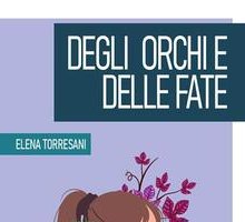 Degli orchi e delle fate