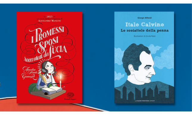 Italo Calvino e Alessandro Manzoni raccontati ai più piccoli: due libri da leggere
