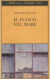 Il fuoco nel mare
