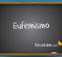 Eufemismo: cosa significa?