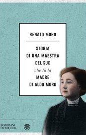 Storia di una maestra del Sud che fu la madre di Aldo Moro
