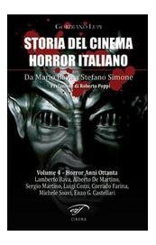 Storia del cinema horror italiano vol. 4