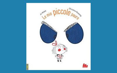 Le mie piccole paure