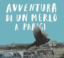 Avventura di un merlo a Parigi