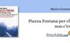 "Piazza Fontana per chi non c'era" di Mario Consani ricorda ai giovani la strage che inaugurò gli anni di piombo