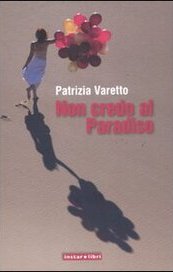 Non credo al Paradiso