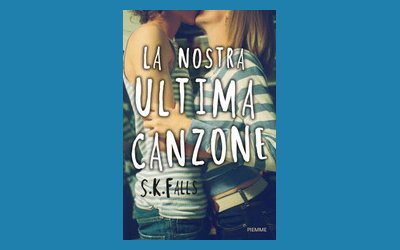 La nostra ultima canzone