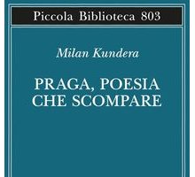 Praga, poesia che scompare