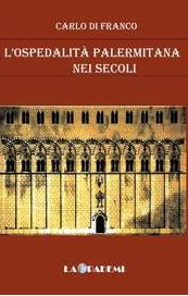 L'ospedalità palermitana nei secoli
