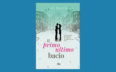 Il primo ultimo bacio