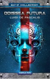 Odissea futura. Storia di uomini e di androidi
