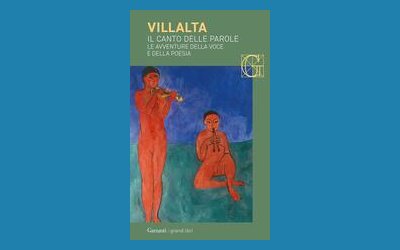 Il canto delle parole. Le avventure della voce e della poesia