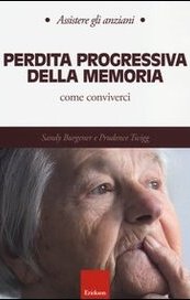 Perdita progressiva della memoria