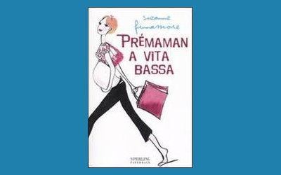 Prémaman a vita bassa