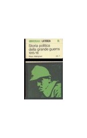 Storia politica della Grande Guerra (1915-1918)