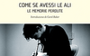 Come se avessi le ali. Le memorie perdute