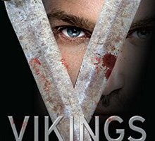 Vikings. La saga di Ragnar Lodbrok