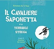 Il cavaliere Saponetta e la terribile strega