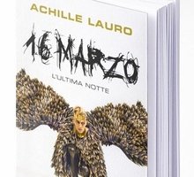 Achille Lauro: in arrivo il secondo libro dal 19 maggio. Ecco di cosa parla