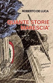 Quante storie marescia'