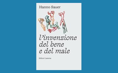 L'invenzione del bene e del male