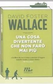 Una cosa divertente che non farò mai più
