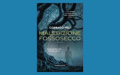 La maledizione di Fossosecco. La balotta dei tramonti