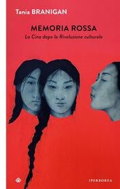 Memoria rossa. La Cina dopo la rivoluzione culturale