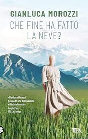 Che fine ha fatto la Neve?