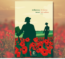 Il ritorno del soldato: torna in libreria il primo romanzo di Rebecca West