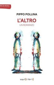 L'altro. Un romanzo