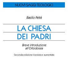 La chiesa dei padri. Breve introduzione all'Ortodossia