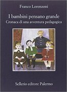 I bambini pensano grande