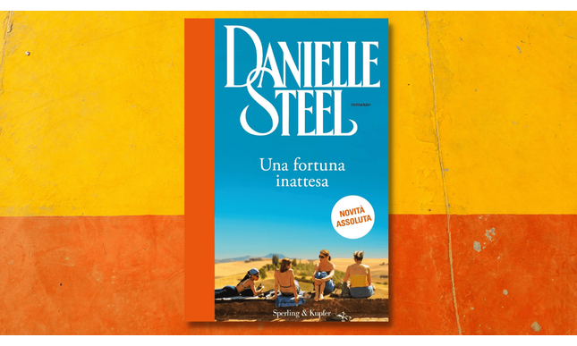 Danielle Steel torna in libreria con un nuovo romanzo: “Una fortuna inattesa” 