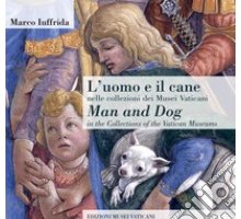 L'uomo e il cane nelle collezioni dei Musei Vaticani