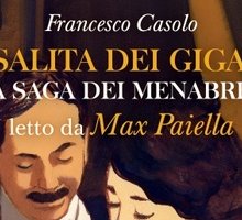 “La salita dei giganti” di Francesco Casolo letto da Max Paiella