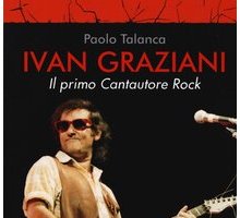 Ivan Graziani. Il primo cantautore rock