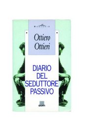Diario del seduttore passivo