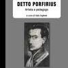Fernando Porfiri detto Porfirius. Artista e pedagogo