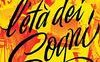 L'età dei sogni