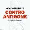 Contro Antigone o dell'egoismo sociale