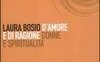 D'amore e di ragione. Donne e spiritualità