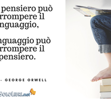 La neolingua in 1984 di George Orwell