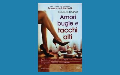 Amori, bugie e tacchi alti
