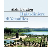 Il giardiniere di Versailles