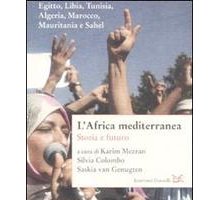 L'Africa mediterranea. Storia e futuro