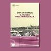 Il Museo dell'innocenza a Istanbul: il romanzo di Orhan Pamuk diventato museo