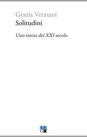 Solitudini. Uno status del XXI secolo