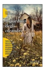 Il giardino degli oleandri