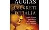 I segreti d'Italia. Storia, luoghi, personaggi nel romanzo di una nazione